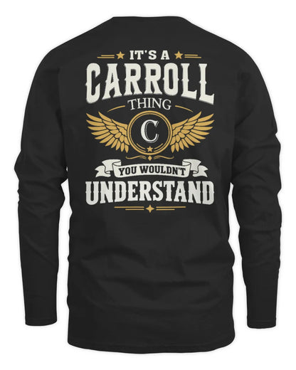 CARROLL KT06-M008 It’s a [NAME] Thing – You Wouldn’t Understand | Personalized Vintage T-Shirt - Men's Long Sleeved T-Shirt - Black