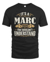 MARC P08 TH51 - Personalized “It’s a/an [NAME] Thing – You Wouldn’t Understand” Shirt