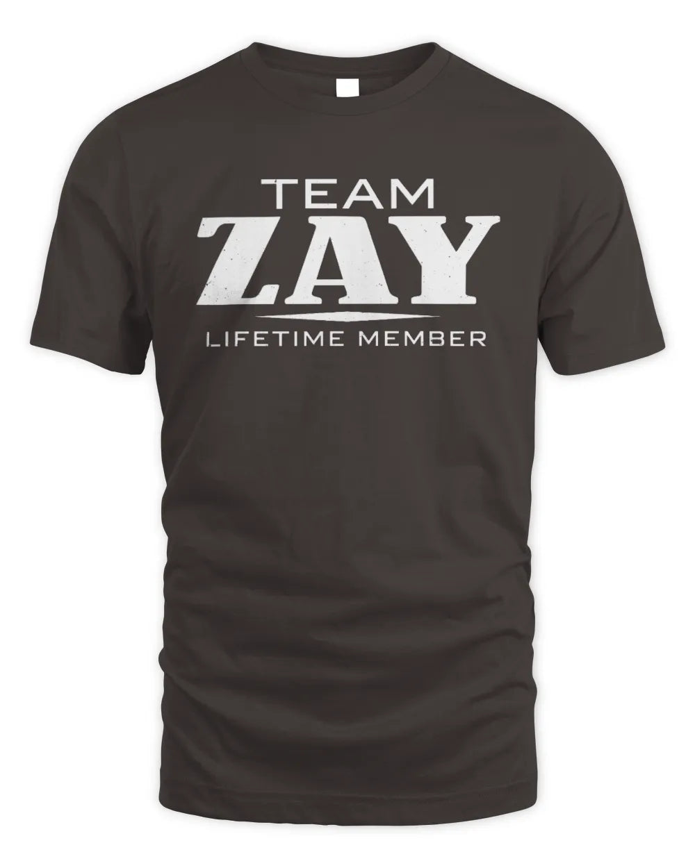 ZAY BL62-K4-128 - Personalized “Team NAME Lifetime Member” - Unisex Standard T-Shirt - Dark Chocolate