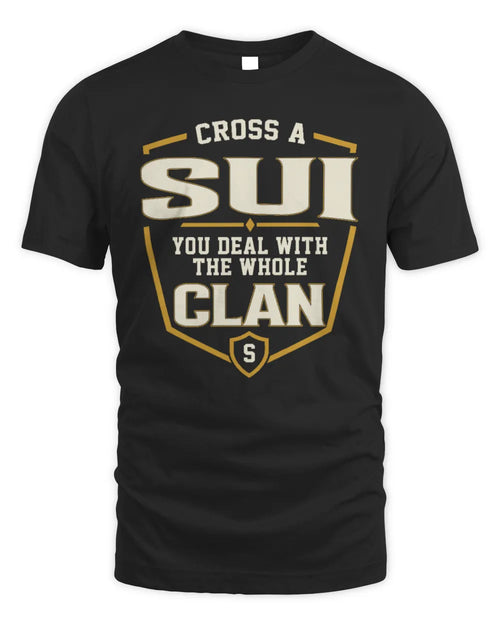 SUI NT1-K008 Cross A/An NAME, You Deal With the Whole Clan | Personalized Vintage T-Shirt - Unisex Standard T-Shirt - Black