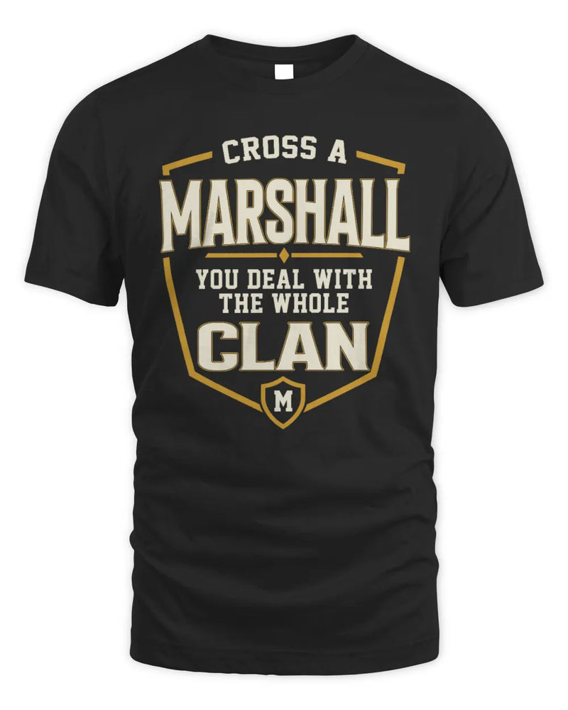MARSHALL NT1-K008 Cross A/An NAME, You Deal With the Whole Clan | Personalized Vintage T-Shirt - Unisex Standard T-Shirt - Black