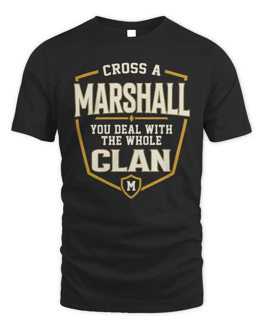 MARSHALL NT1-K008 Cross A/An NAME, You Deal With the Whole Clan | Personalized Vintage T-Shirt