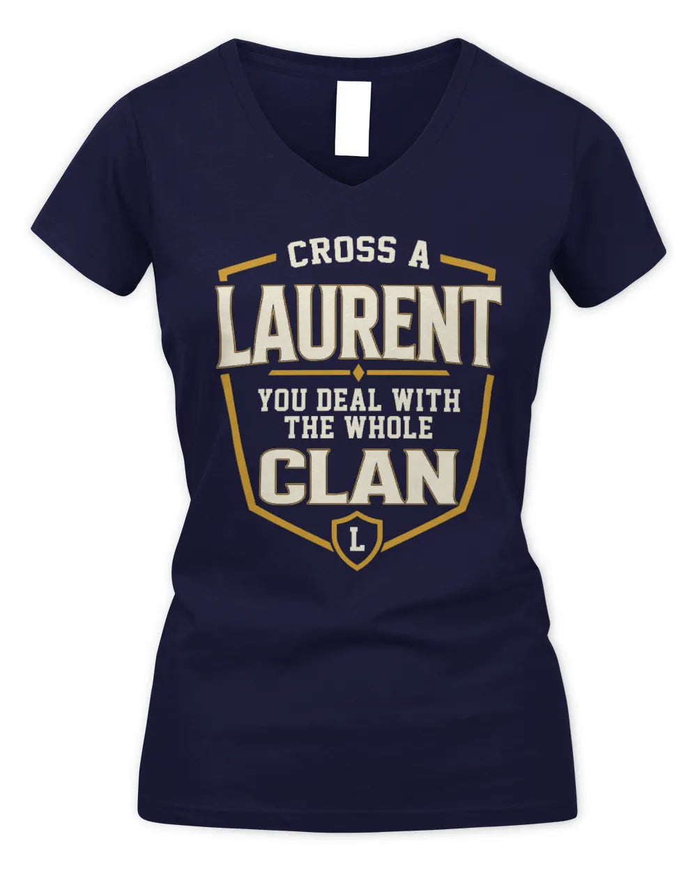 LAURENT NT1-K008 Cross A/An NAME, You Deal With the Whole Clan | Personalized Vintage T-Shirt - Women's V-Neck T-Shirt - Navy