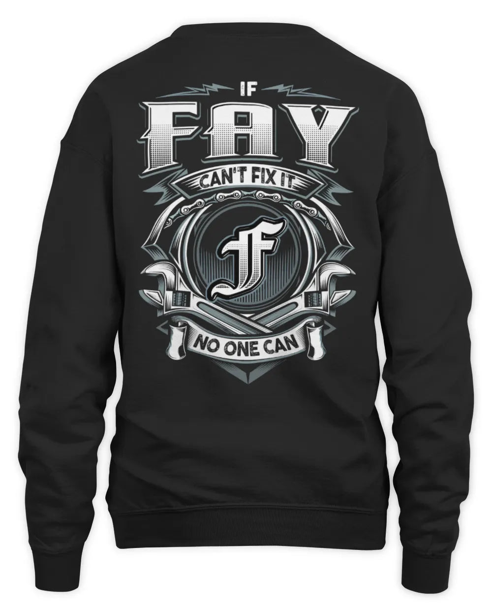 FAY AP81-K4-626 - Personalized Ahmed Quote Apparel “If Ahmed Can't Fix It, No One Can” - Unisex Sweatshirt - Black