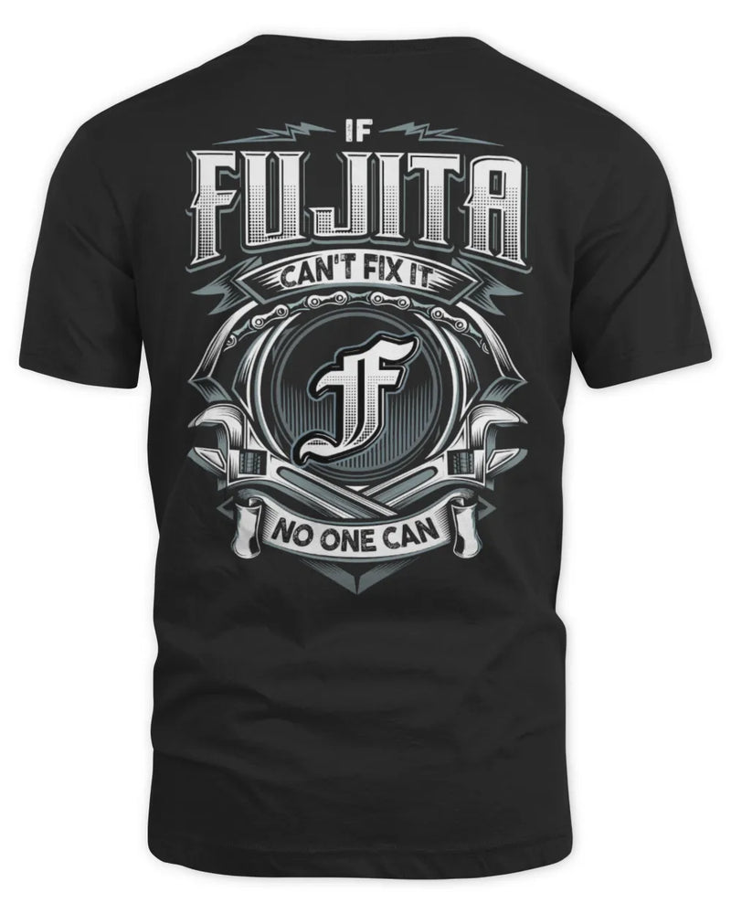 FUJITA AP81-K4-626 - Personalized Ahmed Quote Apparel “If Ahmed Can't Fix It, No One Can” - Unisex Standard T-Shirt - Black