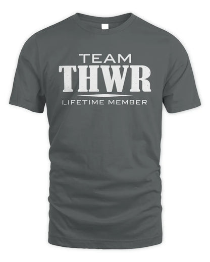 THWR BL62-K4-128 - Personalized “Team NAME Lifetime Member” - Unisex Standard T-Shirt - Charcoal