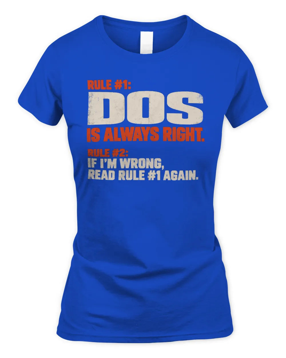 DOS NP1-H006 
Always Right Personalized Name T-Shirt – Funny Custom Name Shirt - Women's Standard T-Shirt - Royal