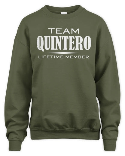 QUINTERO BL62-K4-128 - Personalized “Team NAME Lifetime Member” - Unisex Sweatshirt - Military Green