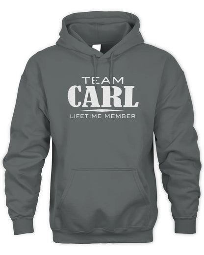 CARL BL62-K4-128 - Personalized “Team NAME Lifetime Member” - Unisex Hoodie - Charcoal