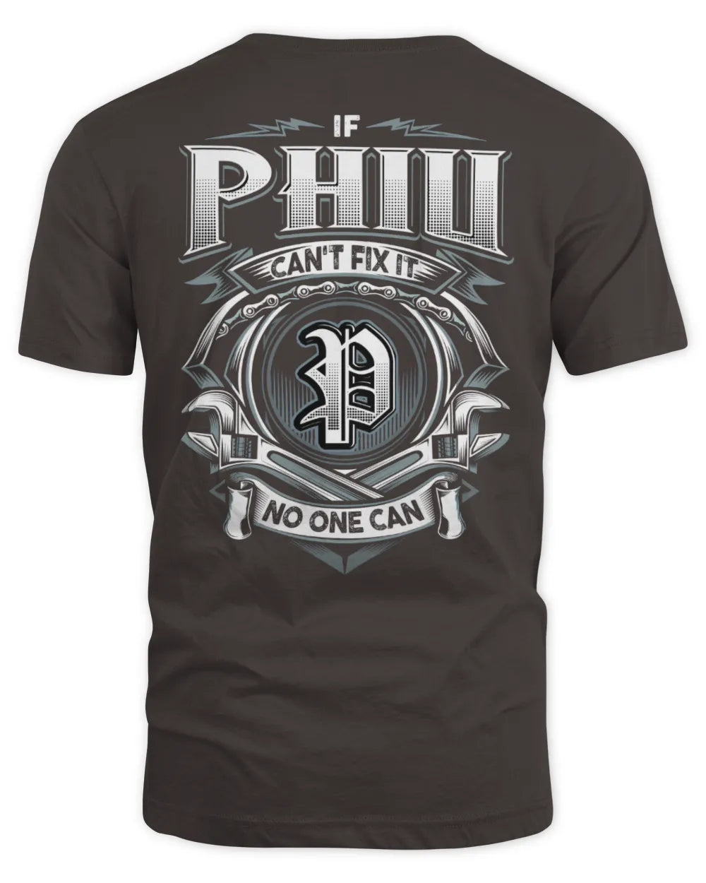 PHIU AP81-K4-626 - Personalized Ahmed Quote Apparel “If Ahmed Can't Fix It, No One Can” - Unisex Standard T-Shirt - Dark Chocolate