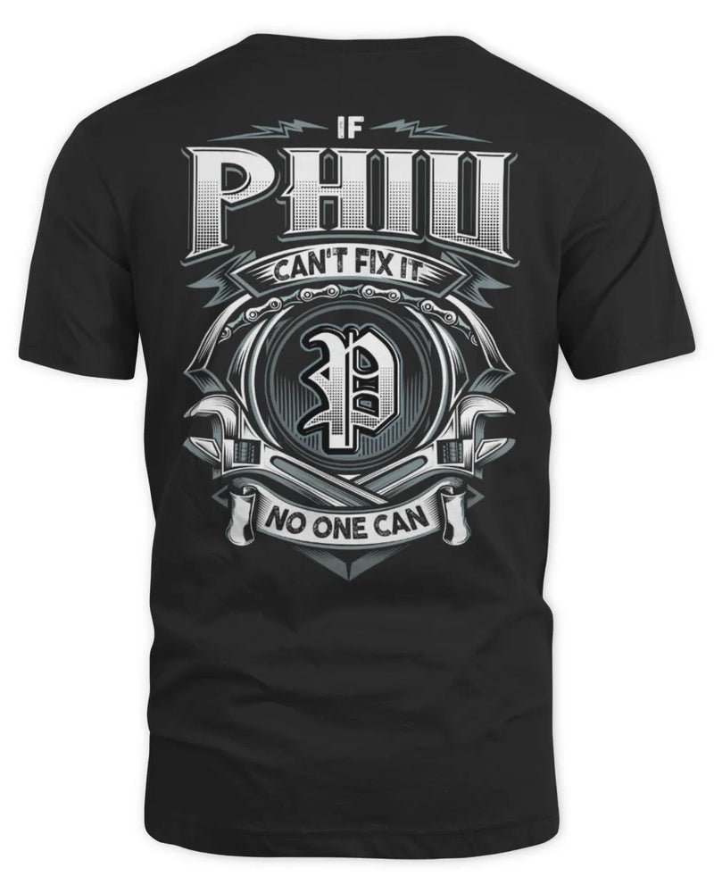 PHIU AP81-K4-626 - Personalized Ahmed Quote Apparel “If Ahmed Can't Fix It, No One Can” - Unisex Standard T-Shirt - Black