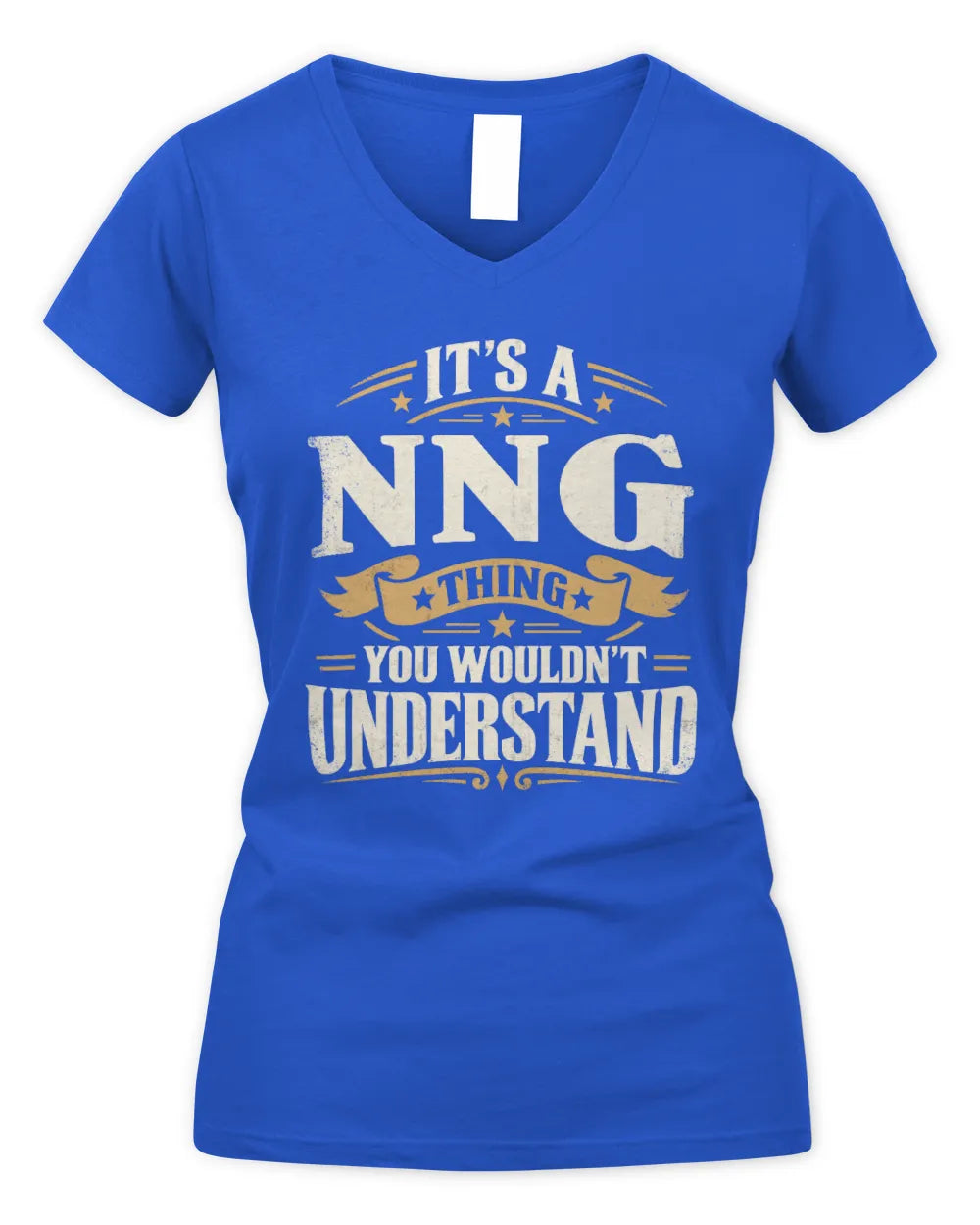 NNG P08 TH51 - Personalized “It’s a/an [NAME] Thing – You Wouldn’t Understand” Shirt - Women's V-Neck T-Shirt - Royal