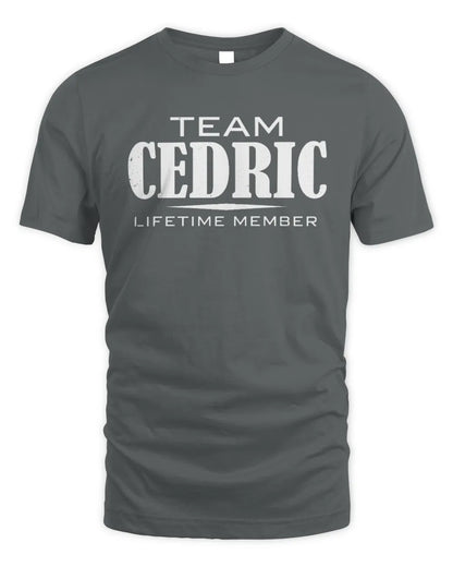 CEDRIC BL62-K4-128 - Personalized “Team NAME Lifetime Member” - Unisex Standard T-Shirt - Charcoal
