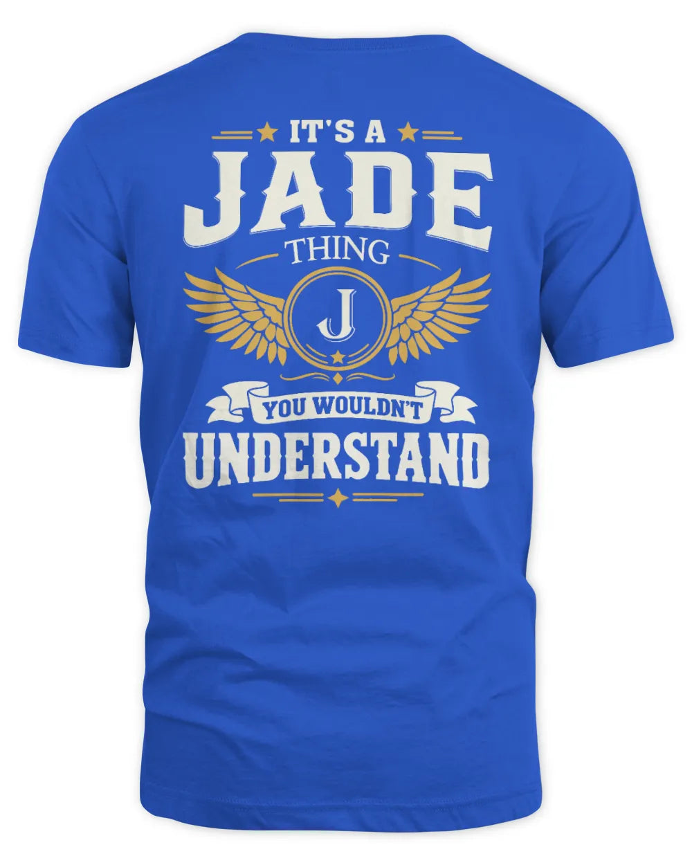 JADE KT06-M008 It’s a [NAME] Thing – You Wouldn’t Understand | Personalized Vintage T-Shirt - Unisex Standard T-Shirt - Royal