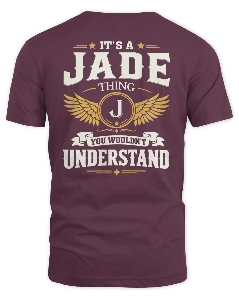 JADE KT06-M008 It’s a [NAME] Thing – You Wouldn’t Understand | Personalized Vintage T-Shirt - Unisex Standard T-Shirt - Maroon