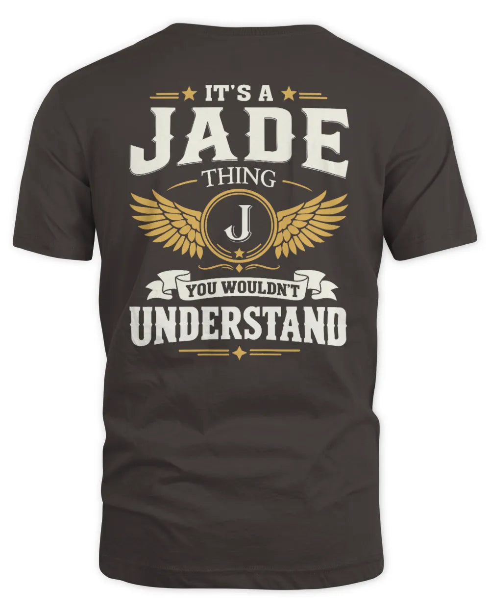 JADE KT06-M008 It’s a [NAME] Thing – You Wouldn’t Understand | Personalized Vintage T-Shirt - Unisex Standard T-Shirt - Dark Chocolate