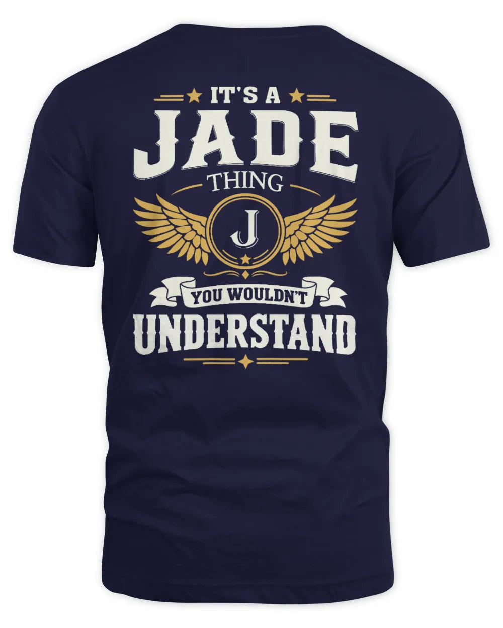 JADE KT06-M008 It’s a [NAME] Thing – You Wouldn’t Understand | Personalized Vintage T-Shirt - Unisex Standard T-Shirt - Navy