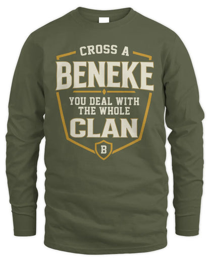 BENEKE NT1-K008 Cross A/An NAME, You Deal With the Whole Clan | Personalized Vintage T-Shirt - Men's Long Sleeved T-Shirt - Military Green