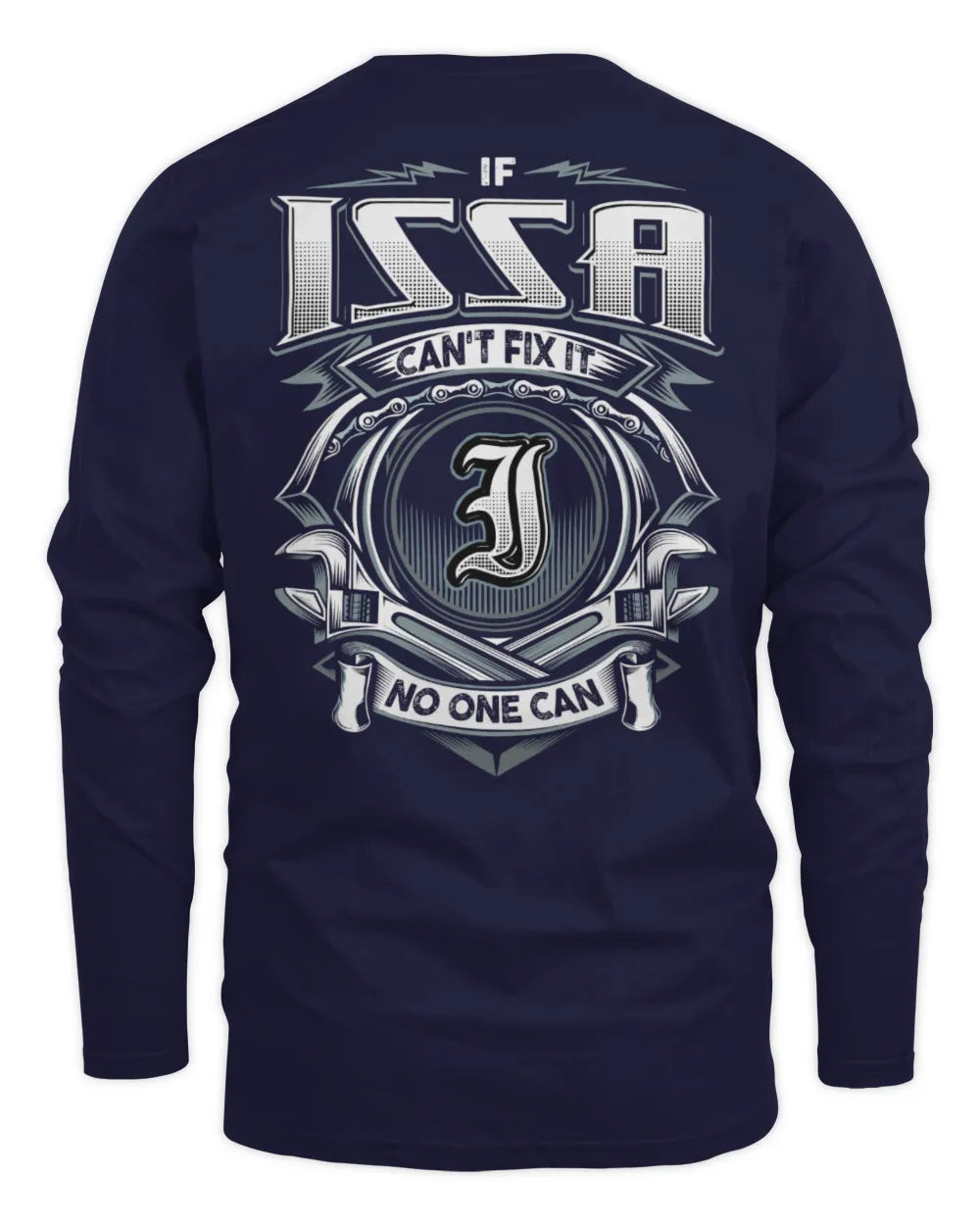 ISSA AP81-K4-626 - Personalized Ahmed Quote Apparel “If Ahmed Can't Fix It, No One Can” - Men's Long Sleeved T-Shirt - Navy