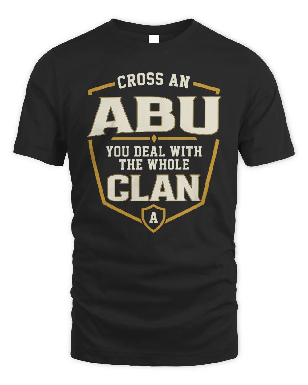 ABU NT1-K008 Cross A/An NAME, You Deal With the Whole Clan | Personalized Vintage T-Shirt - Unisex Standard T-Shirt - Black