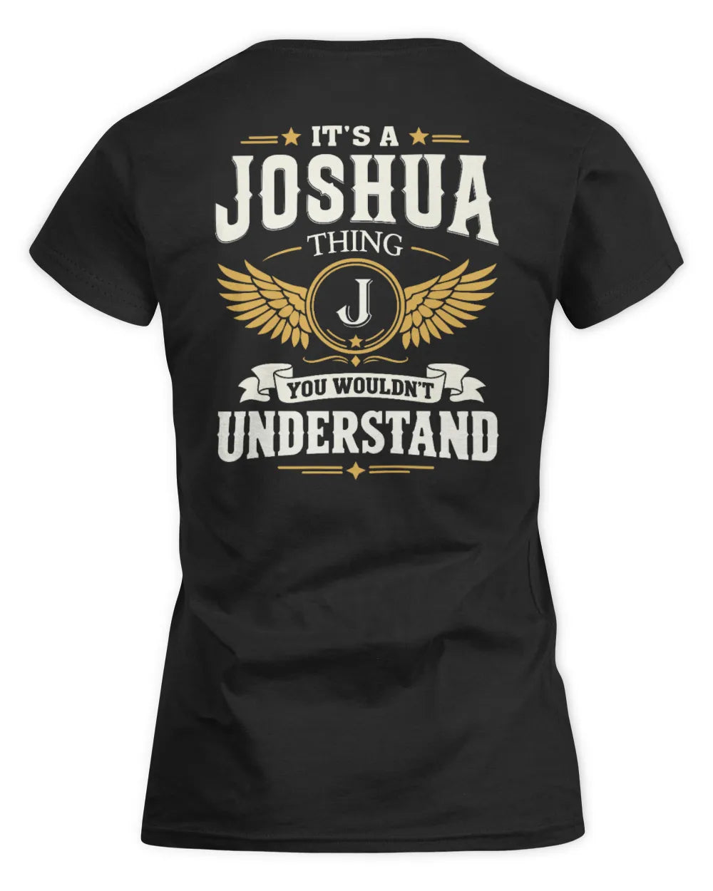 JOSHUA KT06-M008 It’s a [NAME] Thing – You Wouldn’t Understand | Personalized Vintage T-Shirt - Women's Standard T-Shirt - Black
