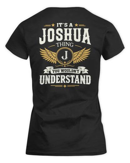 JOSHUA KT06-M008 It’s a [NAME] Thing – You Wouldn’t Understand | Personalized Vintage T-Shirt - Women's Standard T-Shirt - Black