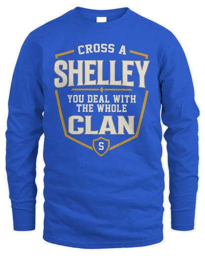 SHELLEY NT1-K008 Cross A/An NAME, You Deal With the Whole Clan | Personalized Vintage T-Shirt - Men's Long Sleeved T-Shirt - Royal