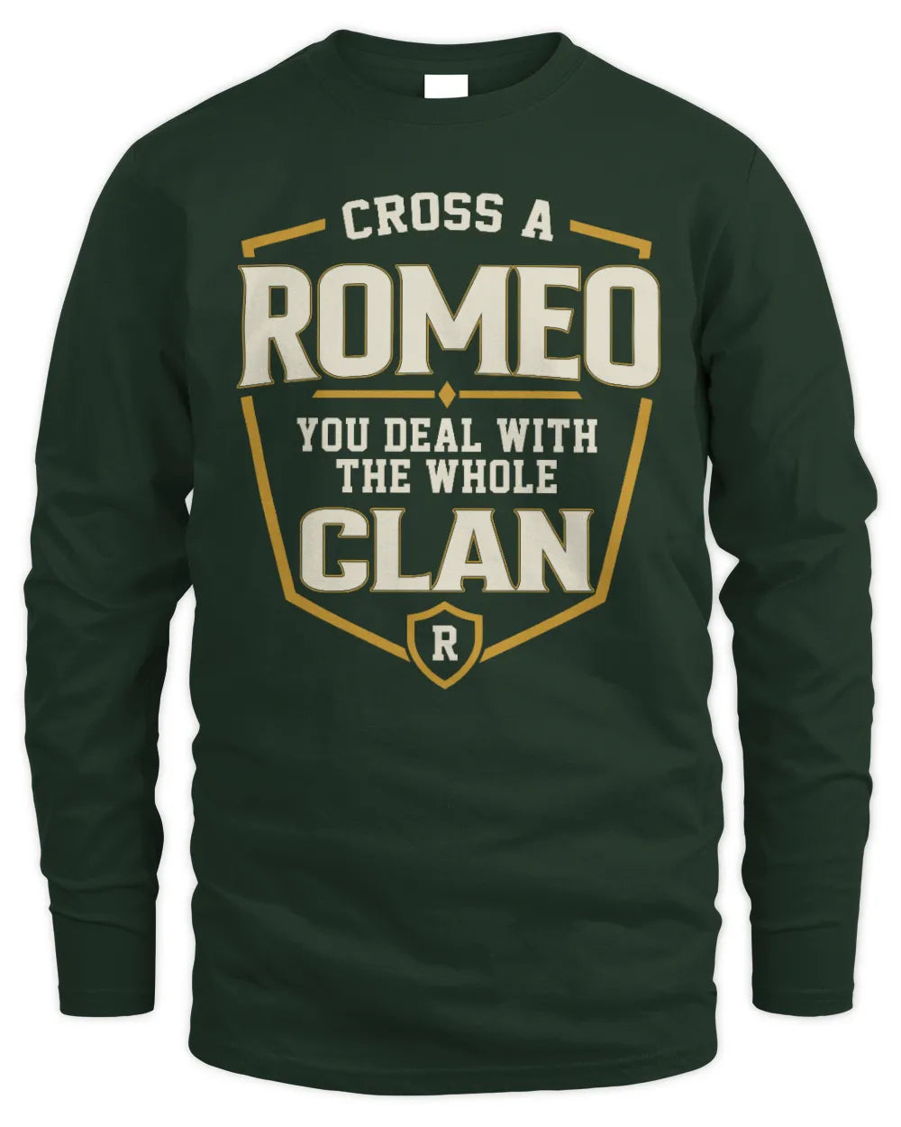 ROMEO NT1-K008 Cross A/An NAME, You Deal With the Whole Clan | Personalized Vintage T-Shirt - Men's Long Sleeved T-Shirt - Forest Green