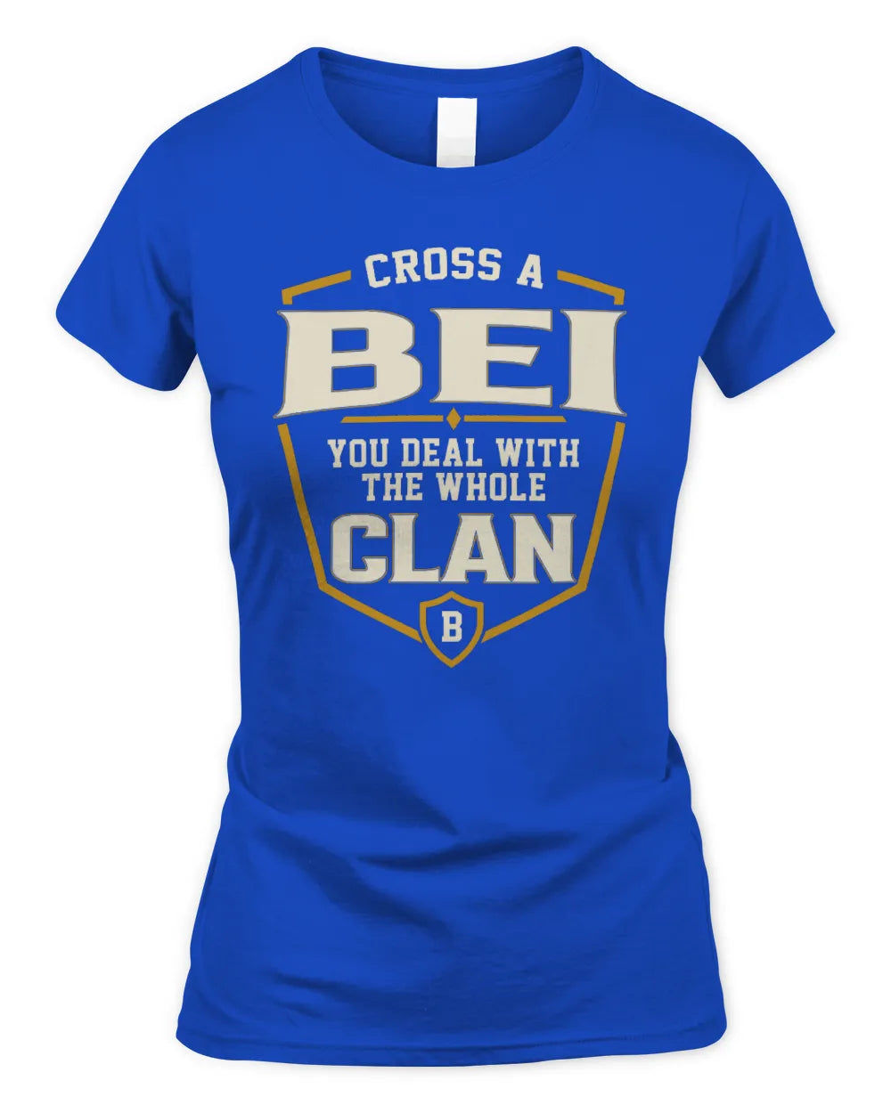 BEI NT1-K008 Cross A/An NAME, You Deal With the Whole Clan | Personalized Vintage T-Shirt - Women's Standard T-Shirt - Royal