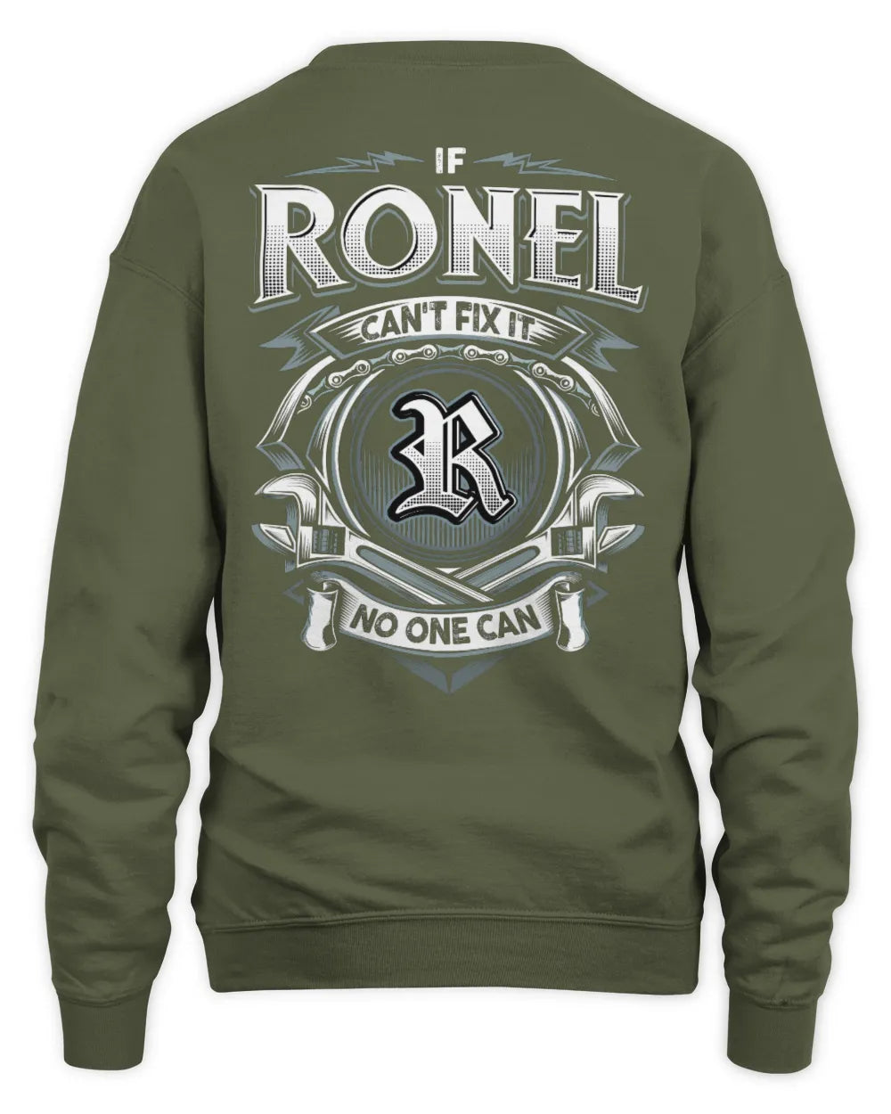 RONEL AP81-K4-626 - Personalized Ahmed Quote Apparel “If Ahmed Can't Fix It, No One Can” - Unisex Sweatshirt - Military Green