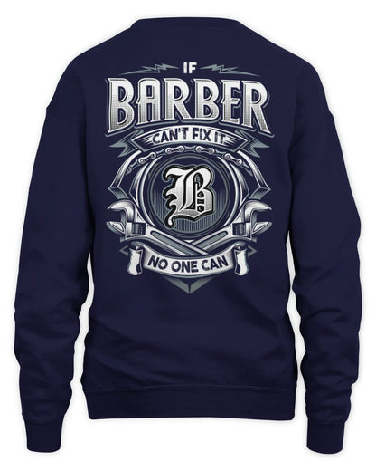 BARBER AP81-K4-626 - Personalized Ahmed Quote Apparel “If Ahmed Can't Fix It, No One Can” - Unisex Sweatshirt - Navy
