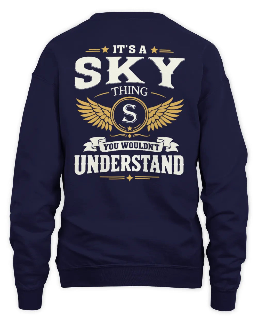 SKY KT06-M008 It’s a [NAME] Thing – You Wouldn’t Understand | Personalized Vintage T-Shirt - Unisex Sweatshirt - Navy