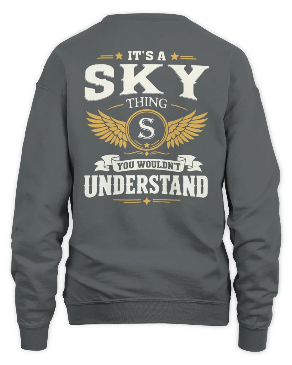 SKY KT06-M008 It’s a [NAME] Thing – You Wouldn’t Understand | Personalized Vintage T-Shirt - Unisex Sweatshirt - Charcoal