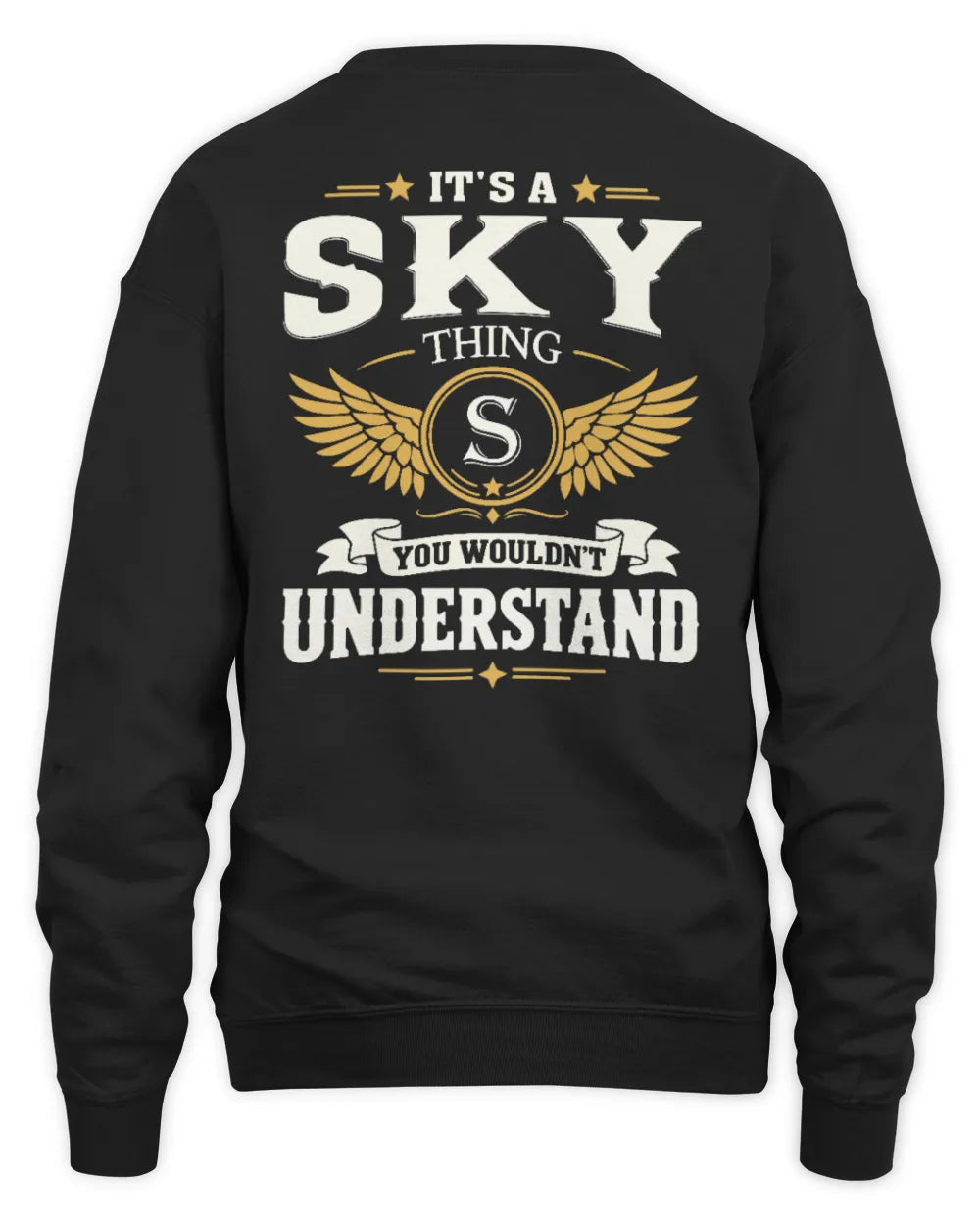 SKY KT06-M008 It’s a [NAME] Thing – You Wouldn’t Understand | Personalized Vintage T-Shirt - Unisex Sweatshirt - Black