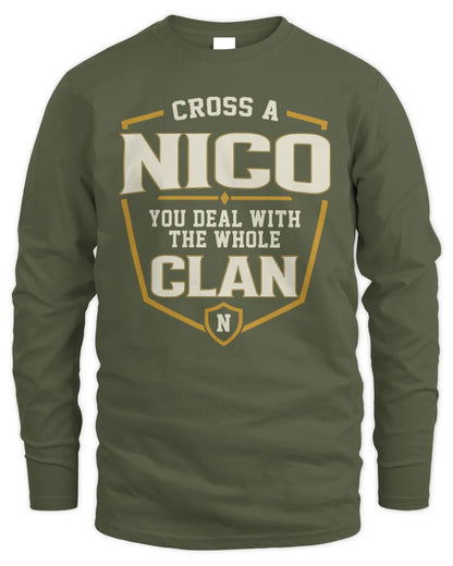 NICO NT1-K008 Cross A/An NAME, You Deal With the Whole Clan | Personalized Vintage T-Shirt - Men's Long Sleeved T-Shirt - Military Green