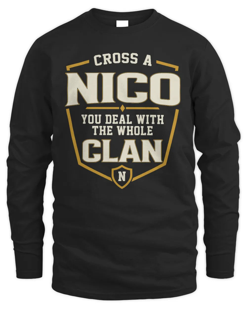 NICO NT1-K008 Cross A/An NAME, You Deal With the Whole Clan | Personalized Vintage T-Shirt - Men's Long Sleeved T-Shirt - Black