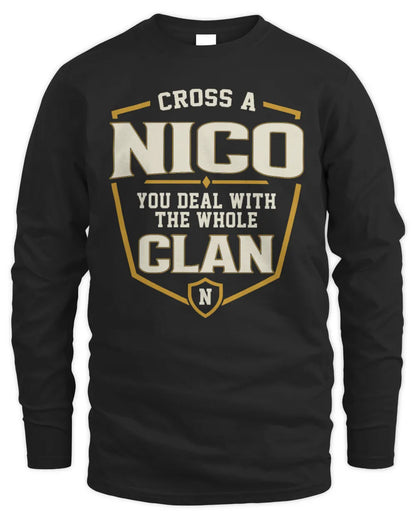 NICO NT1-K008 Cross A/An NAME, You Deal With the Whole Clan | Personalized Vintage T-Shirt - Men's Long Sleeved T-Shirt - Black