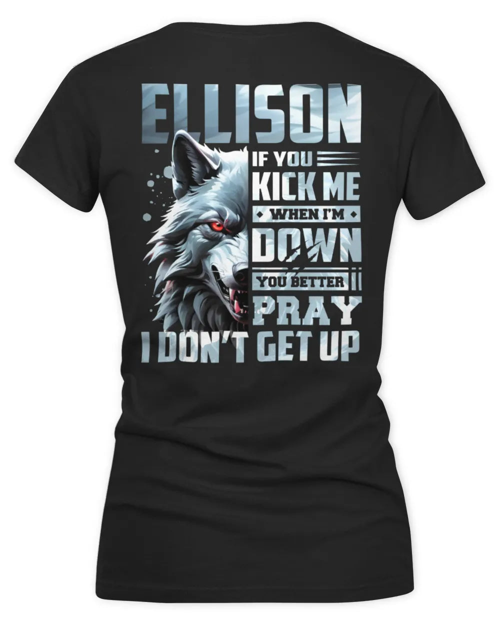 ELLISON AP62-K4-666 - Personalized Fierce Wolf Quote Apparel “If You Kick Me When I’m Down, You Better Pray I Don’t Get Up” - Women's V-Neck T-Shirt - Black