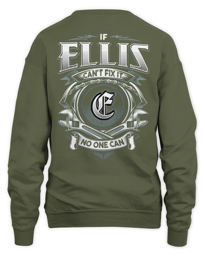 ELLIS AP81-K4-626 - Personalized Ahmed Quote Apparel “If Ahmed Can't Fix It, No One Can” - Unisex Sweatshirt - Military Green