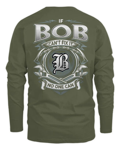 BOB AP81-K4-626 - Personalized Ahmed Quote Apparel “If Ahmed Can't Fix It, No One Can” - Men's Long Sleeved T-Shirt - Military Green