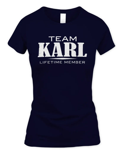 KARL BL62-K4-128 - Personalized “Team NAME Lifetime Member” - Women's Standard T-Shirt - Navy