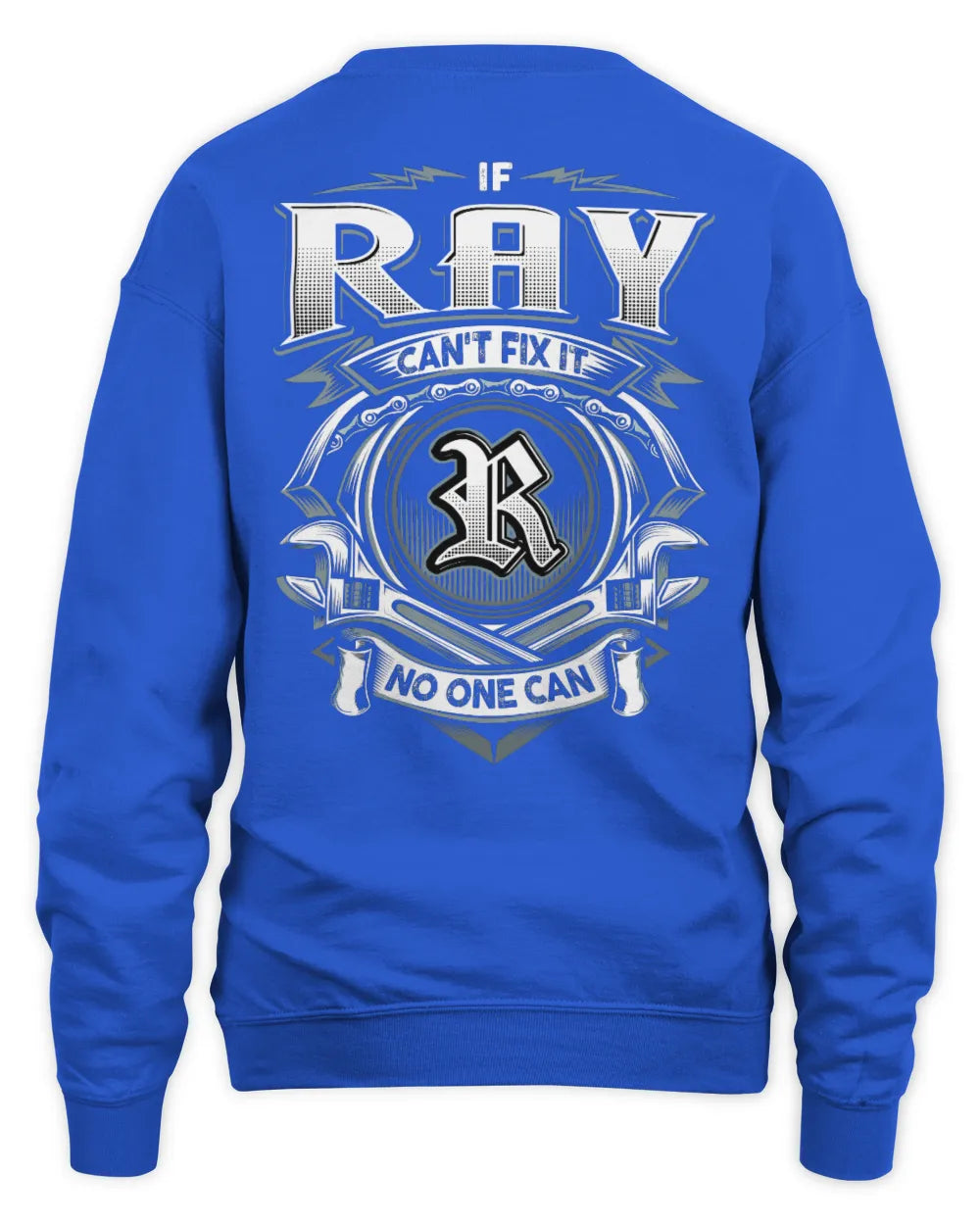 RAY AP81-K4-626 - Personalized Ahmed Quote Apparel “If Ahmed Can't Fix It, No One Can” - Unisex Sweatshirt - Royal
