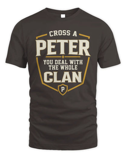 PETER NT1-K008 Cross A/An NAME, You Deal With the Whole Clan | Personalized Vintage T-Shirt - Unisex Standard T-Shirt - Dark Chocolate