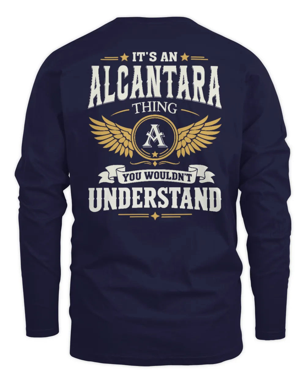 ALCANTARA KT06-M008 It’s a [NAME] Thing – You Wouldn’t Understand | Personalized Vintage T-Shirt - Men's Long Sleeved T-Shirt - Navy