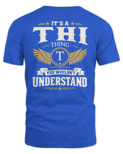 THI KT06-M008 It’s a [NAME] Thing – You Wouldn’t Understand | Personalized Vintage T-Shirt - Unisex Standard T-Shirt - Royal