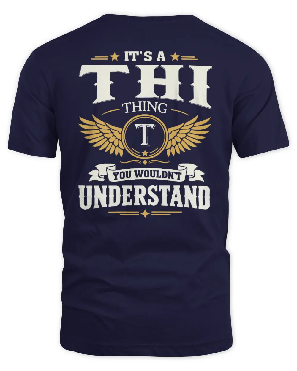 THI KT06-M008 It’s a [NAME] Thing – You Wouldn’t Understand | Personalized Vintage T-Shirt - Unisex Standard T-Shirt - Navy