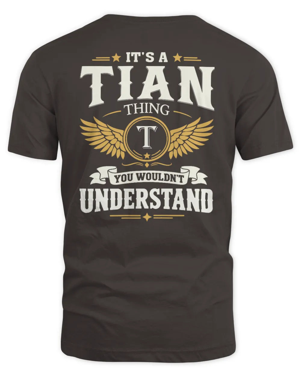 TIAN KT06-M008 It’s a [NAME] Thing – You Wouldn’t Understand | Personalized Vintage T-Shirt - Unisex Standard T-Shirt - Dark Chocolate
