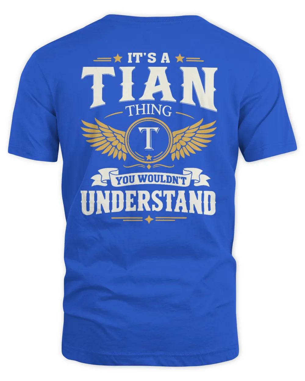TIAN KT06-M008 It’s a [NAME] Thing – You Wouldn’t Understand | Personalized Vintage T-Shirt - Unisex Standard T-Shirt - Royal