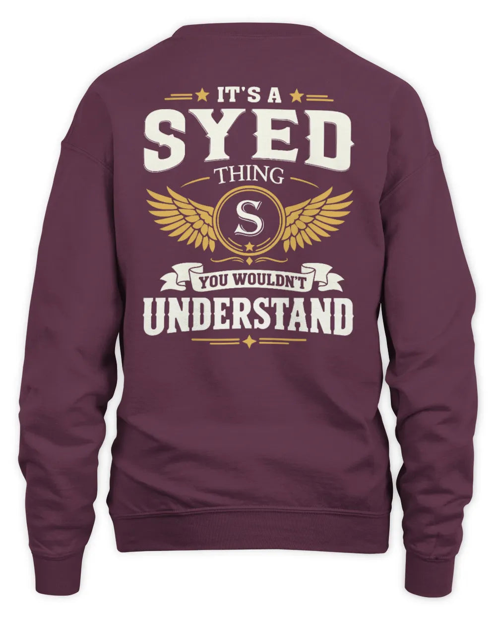SYED KT06-M008 It’s a [NAME] Thing – You Wouldn’t Understand | Personalized Vintage T-Shirt - Unisex Sweatshirt - Maroon