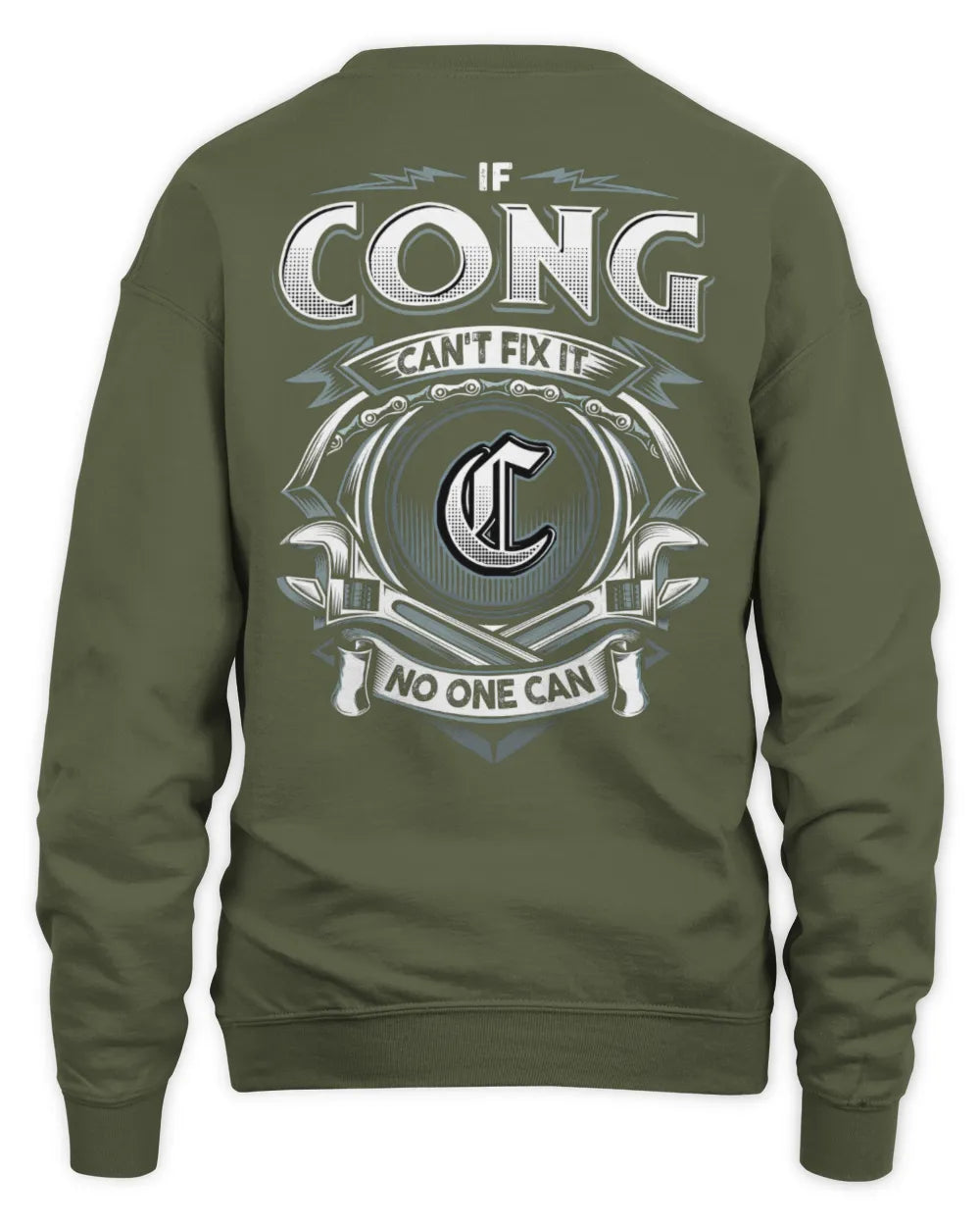 CONG AP81-K4-626 - Personalized Ahmed Quote Apparel “If Ahmed Can't Fix It, No One Can” - Unisex Sweatshirt - Military Green